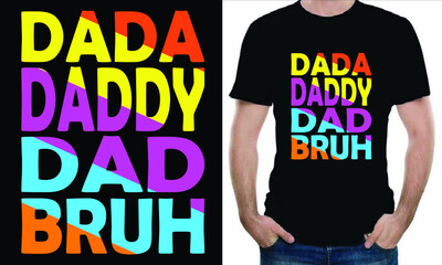 Dada daddy dad bruh