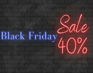 40%OFF WITH NEON DESIGN AND BLACK FRIDAY BRICK BACKGROUND SCREEN (BLACK DECEMBER)