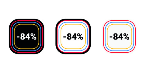 Modern vector discount 84% percent off and sale teg icon label  