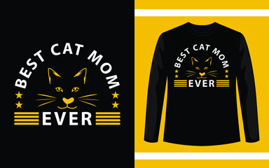 Best Cat Mom Ever T-Shirt Design Template