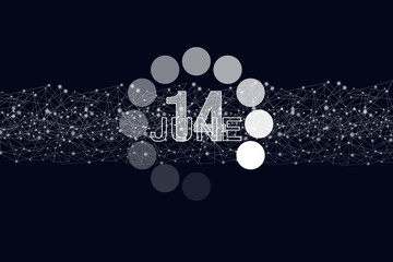 June 14th. Day 14 of month, Calendar date. Luminous loading digital hologram calendar date on dark blue background. Summer month, day of the year concept.