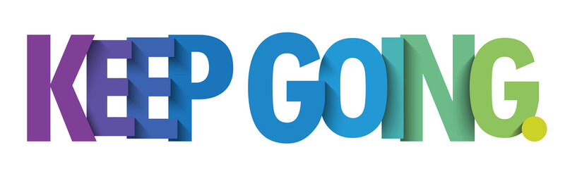 KEEP GOING. colorful vector typography slogan © Web Buttons Inc