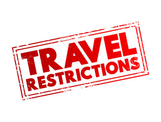 Travel Restrictions text stamp concept for presentations and reports