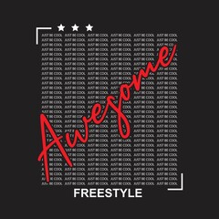 just be cool Premium Vector illustration of a text graphic. suitable screen printing and DTF for the design boy outfit of t-shirts print, shirts, hoodies baba suit, kids cottons, etc.