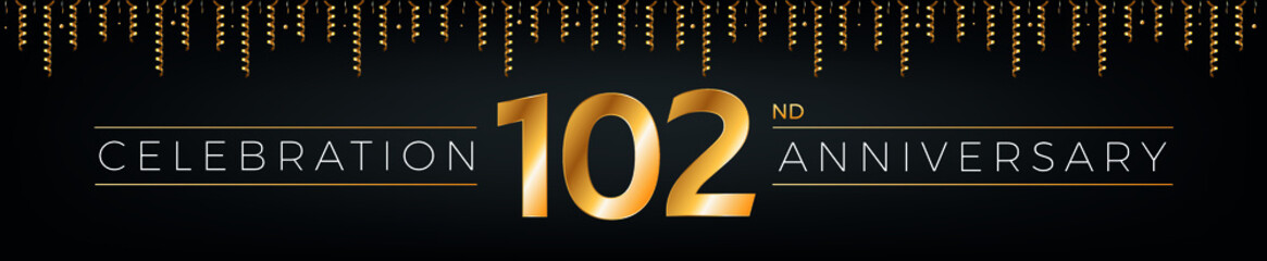 Fototapeta na wymiar 102nd anniversary. One hundred two years birthday celebration horizontal banner with bright golden color.