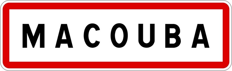 Panneau entrée ville agglomération Macouba / Town entrance sign Macouba