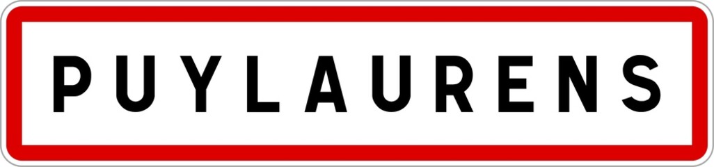 Panneau entrée ville agglomération Puylaurens / Town entrance sign Puylaurens