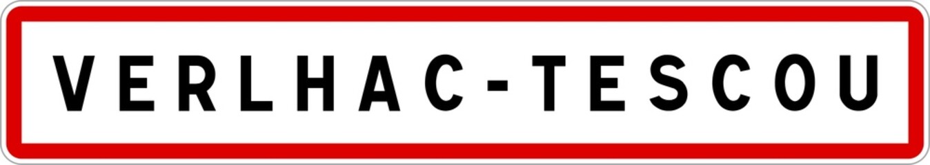 Panneau entrée ville agglomération Verlhac-Tescou / Town entrance sign Verlhac-Tescou