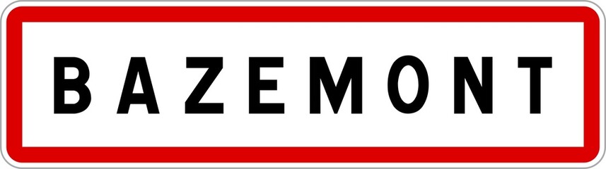 Panneau entrée ville agglomération Bazemont / Town entrance sign Bazemont