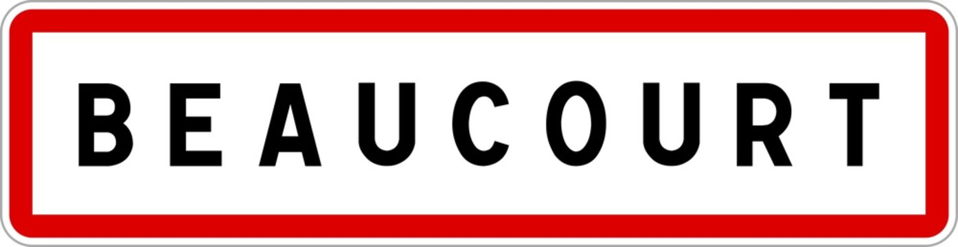 Panneau entr&eacute;e ville agglom&eacute;ration Beaucourt / Town entrance sign Beaucourt
