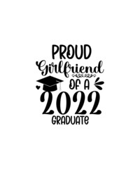 Graduation svg Bundle, Senior 2022 svg, Class Of 2022 svg, Graduation Cap svg, Graduation Shirt svg, Graduate svg, png, eps x 50 DESIGNS