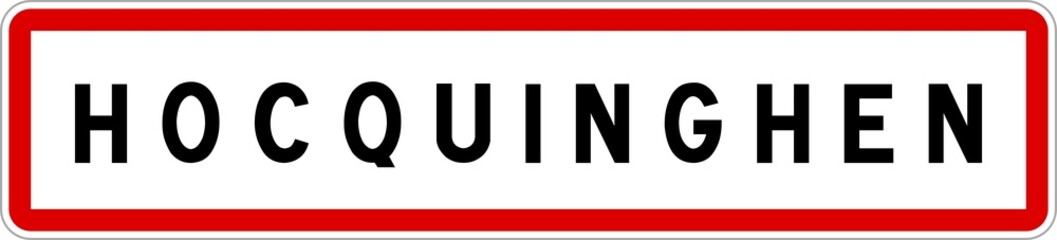 Panneau entrée ville agglomération Hocquinghen / Town entrance sign Hocquinghen