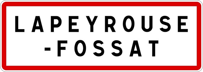Panneau entrée ville agglomération Lapeyrouse-Fossat / Town entrance sign Lapeyrouse-Fossat