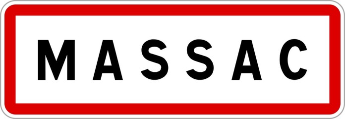 Panneau entrée ville agglomération Massac / Town entrance sign Massac