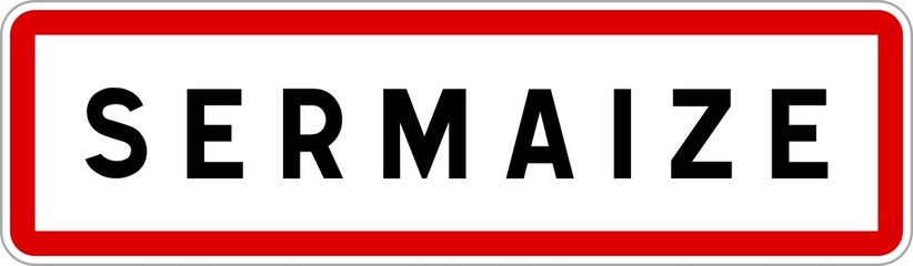 Panneau entrée ville agglomération Sermaize / Town entrance sign Sermaize