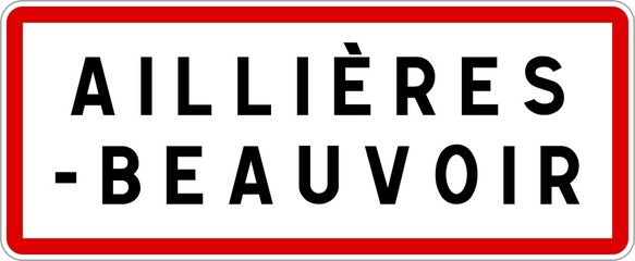 Panneau entrée ville agglomération Aillières-Beauvoir / Town entrance sign Aillières-Beauvoir