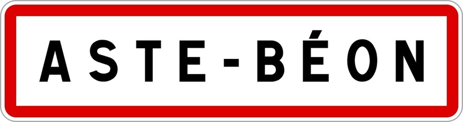 Panneau entr&eacute;e ville agglom&eacute;ration Aste-B&eacute;on / Town entrance sign Aste-B&eacute;on