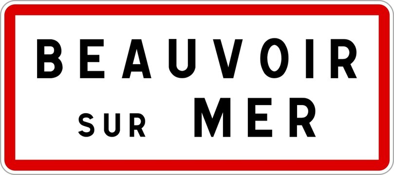 Panneau entrée ville agglomération Beauvoir-sur-Mer / Town entrance sign Beauvoir-sur-Mer