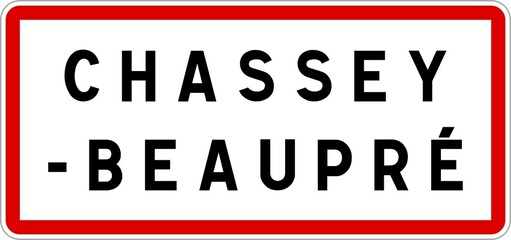 Panneau entrée ville agglomération Chassey-Beaupré / Town entrance sign Chassey-Beaupré