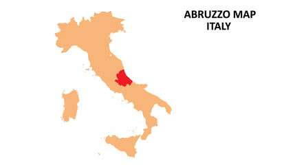 Fototapeta na wymiar Abruzzo regions map highlighted on Italy map.