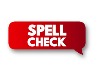 Spell Check text message bubble, concept background