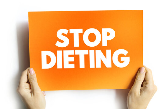 Stop Dieting text quote on card, concept background