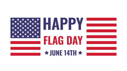 United States of America Flag Day banner. Easy to edit vector template for typography poster, flyer, sticker, etc