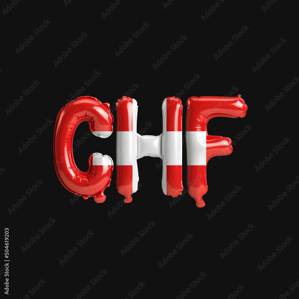 Wall mural 3d illustration of currency chf-letter balloons with flags color Switzerland isolated on black