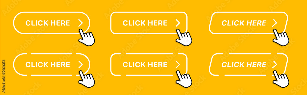 Fototapete Click here web buttons with hand cursor. Set of action button click here with arrow pointer. Click button. Modern action button mouse click symbol. Computer mouse click cursor or Hand pointer symbol.