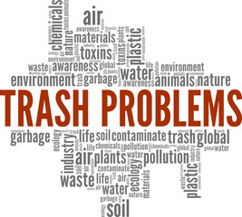 Fototapeta premium Trash Problems word cloud conceptual design isolated on white background.