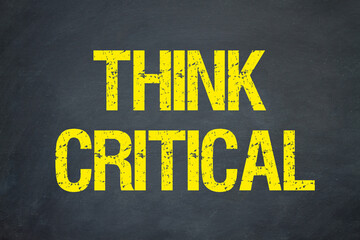 Think critical - obrazy, fototapety, plakaty