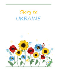 Vector illustration with flowers as a symbol of freedom in Ukraine. Glory to Ukraine. Pray for Ukraine peace. 
