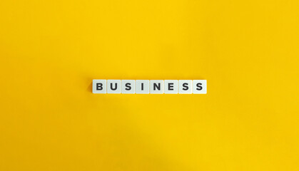 Business Word and Banner. Letter Tiles on Yellow Background. Minimal Aesthetics.