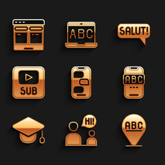 Set New chat messages notification, Two sitting men talking, Alphabet, Foreign language online study, Graduation cap, Video with subtitles, Salut different languages and Online translator icon. Vector