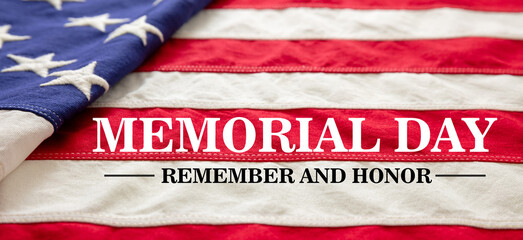 Fototapeta na wymiar Memorial Day Remember and Honor text on America flag. USA Happy Memorial Day Background.