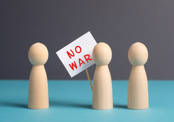 Group of protesters holding a sign with the words no war, demonstration for human right and...