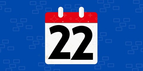 22th day of the calendar. Banner with twenty two on an blue background with a white calendar