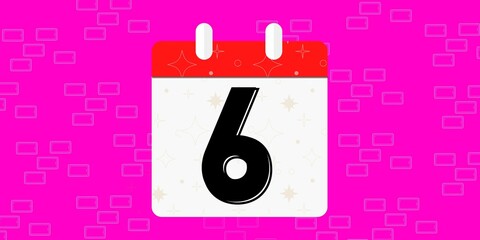 6th day of the calendar. Banner with six on an pink background with a white calendar