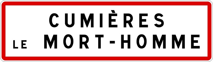 Panneau entrée ville agglomération Cumières-le-Mort-Homme / Town entrance sign Cumières-le-Mort-Homme