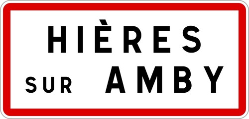 Panneau entrée ville agglomération Hières-sur-Amby / Town entrance sign Hières-sur-Amby
