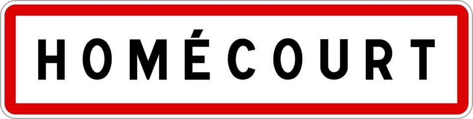 Panneau entrée ville agglomération Homécourt / Town entrance sign Homécourt