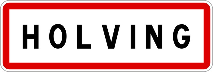 Panneau entrée ville agglomération Holving / Town entrance sign Holving