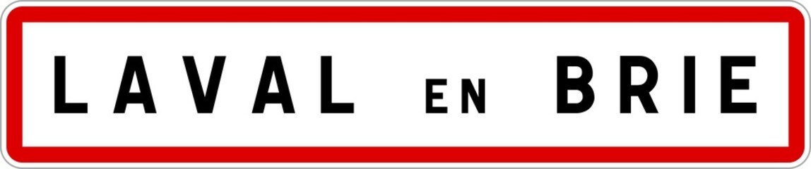 Panneau entrée ville agglomération Laval-en-Brie / Town entrance sign Laval-en-Brie
