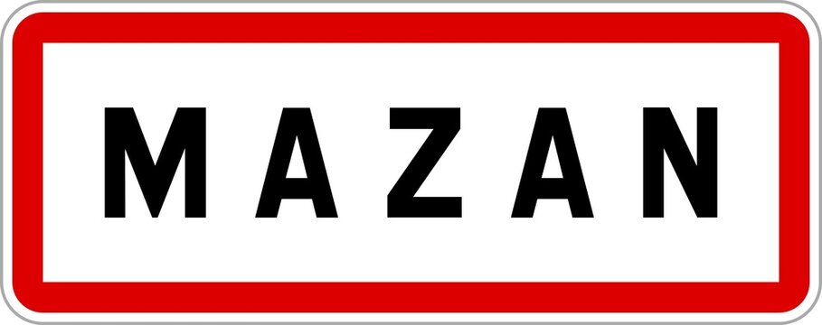 Panneau entr&eacute;e ville agglom&eacute;ration Mazan / Town entrance sign Mazan