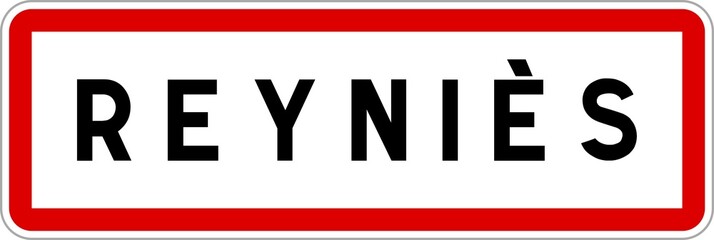 Panneau entrée ville agglomération Reyniès / Town entrance sign Reyniès