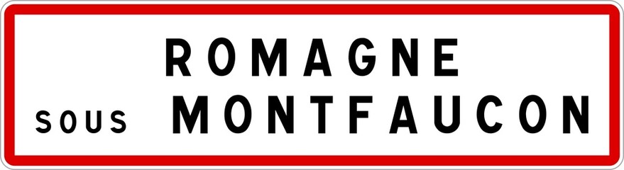 Panneau entrée ville agglomération Romagne-sous-Montfaucon / Town entrance sign Romagne-sous-Montfaucon