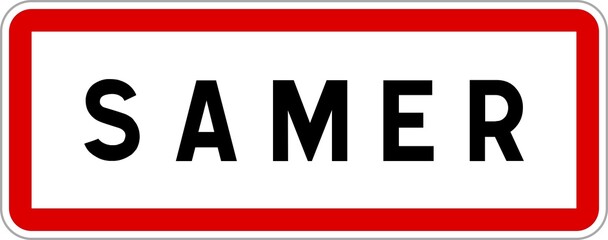 Panneau entrée ville agglomération Samer / Town entrance sign Samer