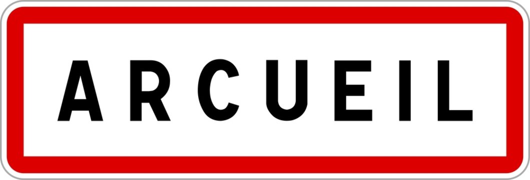 Panneau entr&eacute;e ville agglom&eacute;ration Arcueil / Town entrance sign Arcueil
