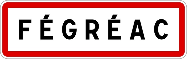 Panneau entrée ville agglomération Fégréac / Town entrance sign Fégréac