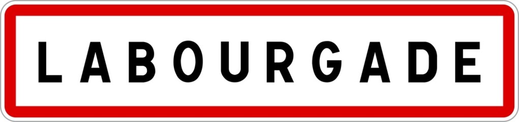 Panneau entrée ville agglomération Labourgade / Town entrance sign Labourgade